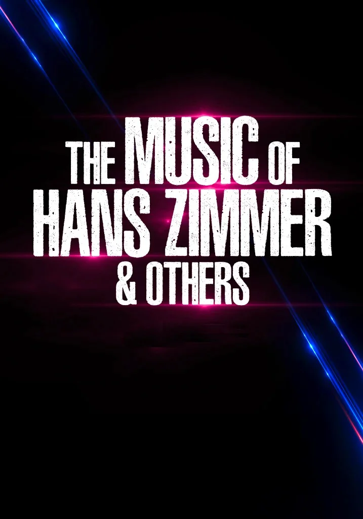 THE MUSIC OF HANS ZIMMER & OTHERS 